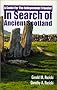 In Search of Ancient Scotland, A Guide for The Independent Traveler