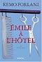 Emile � l'h�tel