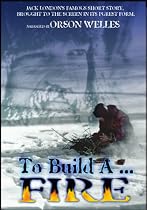 Stream To Build a Fire Online.