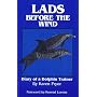 Lads Before the Wind: Diary of a Dolphin Trainer