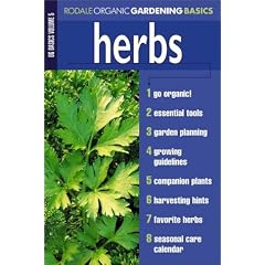 Herbs: Organic Gardening Basics Volume 5