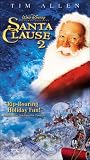 The Santa Clause 2 The Santa Clause 2