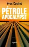 P�trole apocalypse