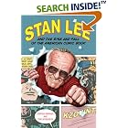 Stan Lee and the Rise and Fall of the American Comic Book by Jordan Raphael and Tom Spurgeon