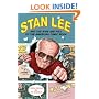 Stan Lee and the Rise and Fall of the American Comic Book