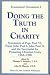 Books : Doing the Truth in Charity: Statements of Popes Paul VI, John Paul I, John Paul II and the Secretariat for Promoting Christian Unity (Ecumenical Documents I, 1982)