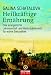 Heilkr�ftige Ern�hrung: Eine e