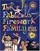 The Fabulous Fireworks Family