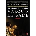 At Home with the Marquis de Sade: A Life book cover