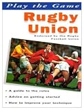 Rugby Union (Play the Game)