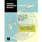 Click here to buy UNIX vs. NT for Intranet Servers by  Faulkner Information Services.