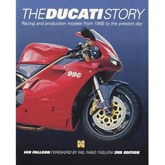 The Ducati Story: Racing and Production Models from 1945 to the Present Day