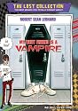 My Best Friend is a Vampire (The Lost Collection)