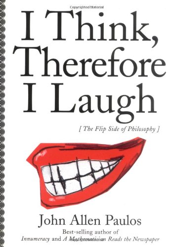 I Think, Therefore I Laugh - Paperback