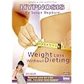 Weight Loss Without Diet - Hypnosis By Susan Hepburn - Healthy Living Series [DVD]