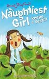 The Naughtiest Girl Keeps a Secret (Enid Blyton's the Naughtiest Girl)