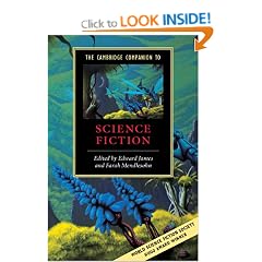 The Cambridge Companion to Science Fiction (Cambridge Companions to Literature)
