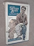 The seven ages : their exits and their entrances