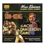 ｜Max Steiner: The Son of Kong; The Most Dangerous Game