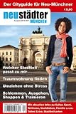 Neust&auml;dter M&uuml;nchen 2010/2011: Cityguide f&uuml;r Neu-M&uuml;nchener - 