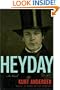 Heyday: A Novel