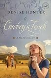 A Cowboy's Touch (A Big Sky Romance) Image of A Cowboy's Touch (A Big Sky Romance)