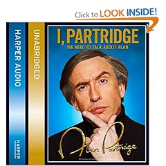I, Partridge: We Need to Talk About Alan - Alan Partridge