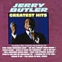Jerry Butler - Greatest Hits