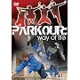 Parkour - Way Of Life [DVD]
