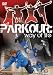 Parkour - Way Of Life [DVD]