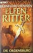 Die Ordensburg. Elfenritter 01.