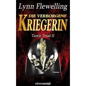 Die verborgene Kriegerin: Tamír Triad 2
