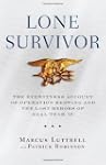 Lone Survivor: The Eyewitness Account...