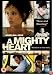 A Mighty Heart [2007]