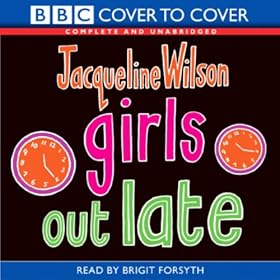 Girls Out Late: Girls, Book 3 (Unabridged)