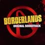 Borderlands: Original Soundtrack