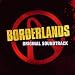Borderlands: Original Soundtrack