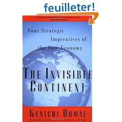 The Invisible Continent: Four Strategic Imperatives of the New Economy