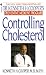 Controlling Cholesterol: Dr. Kenneth H. Cooper's Preventative Medicine Program