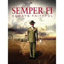 Semper Fi - Always Faithful