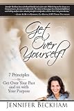 Get Over Yourself!