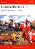 Bannockburn 1314: Robert Bruces great victory (Campaign)