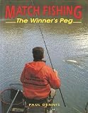 Match fishing : the winner's peg