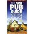 The Good Pub Guide 2008: Over 5000 of the UK's Top Pubs for Food, Drink and Atmosphere by Alistair Aird and Fiona Stapley