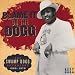 Blame It on the Dogg: the Swamp Dogg Anthology 1968-1978