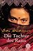Die Tochter des Rajas: Roman (Broschiert)