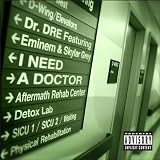 I Need A Doctor [Explicit]