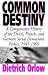 Book Common Destiny: A Comparative History of the Dutch, French, and German Social Democratic Parties, 1945-1969