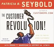 The Customer Revolution