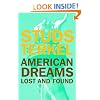 American Dreams: Lost and Found